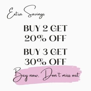 Buy 2 Get 20% Buy 3 GET-30%